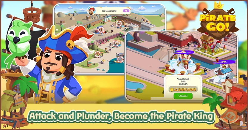 Attack and Plunder, Become the Pirate King